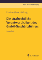 Die strafrechtliche Verantwortlichkeit des GmbH-Geschäftsführers