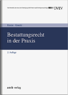 Bestattungsrecht in der Praxis 