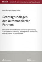 Rechtsgrundlagen des automatisierten Fahrens 