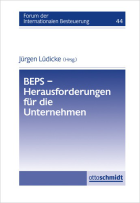 Abbildung: BEPS-Herausforderungen für die Unternehmen